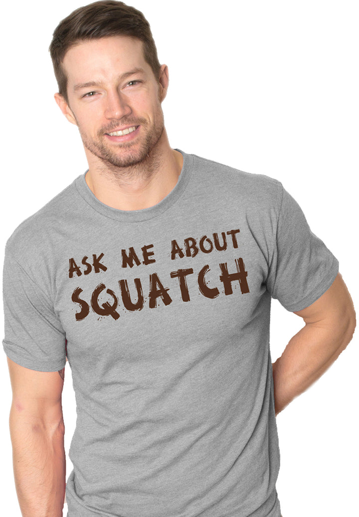 Ask Me About My Bigfoot Flip Men's T Shirt
