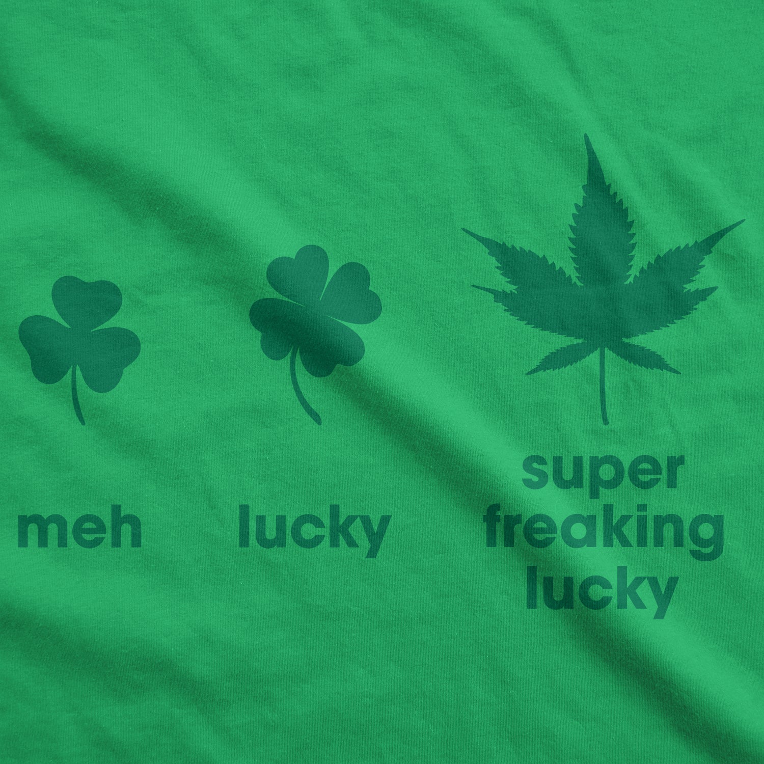 Funny Heather Green - Super Lucky Super Freaking Lucky Mens T Shirt Nerdy Saint Patrick's Day 420 Tee