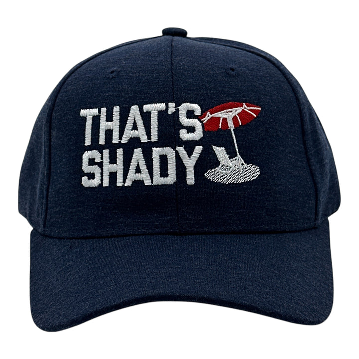 Funny Navy - Thats Shady Thats Shady Nerdy vacation sarcastic Tee