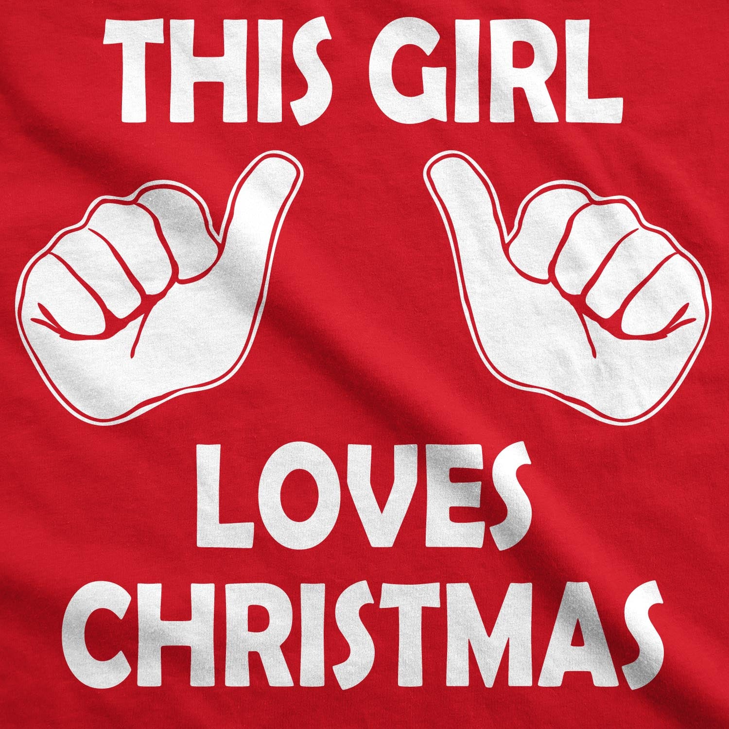 Funny This Girl Loves Christmas Womens T Shirt Nerdy Christmas Tee