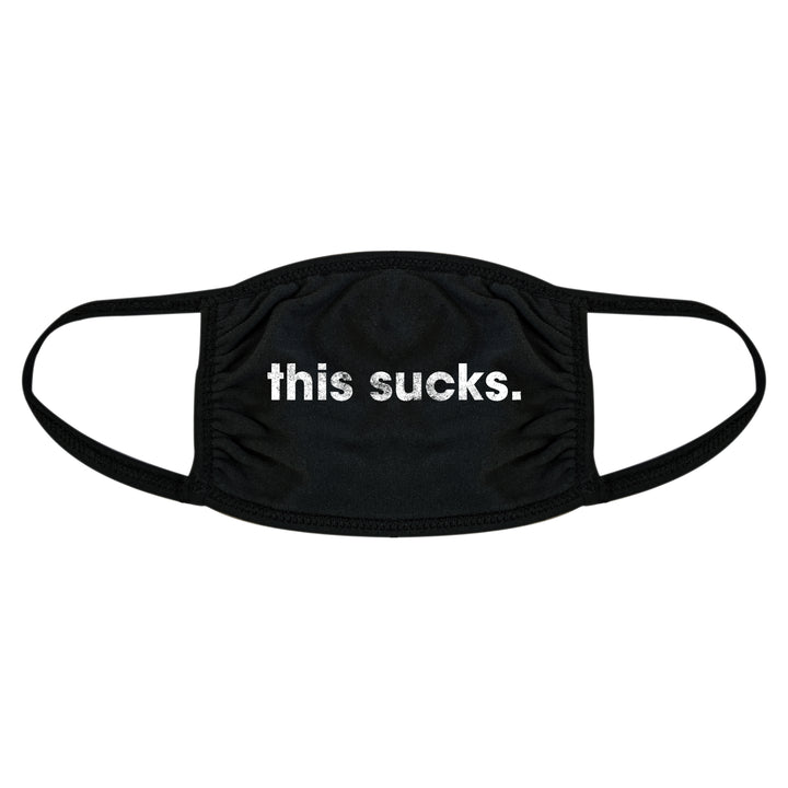 Funny Black This Sucks Face Mask Nerdy New Years Tee