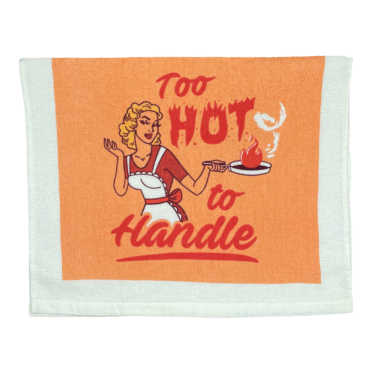 Funny Too Hot To Handle Too Hot To Handle Tea Towel Nerdy Sex Tee