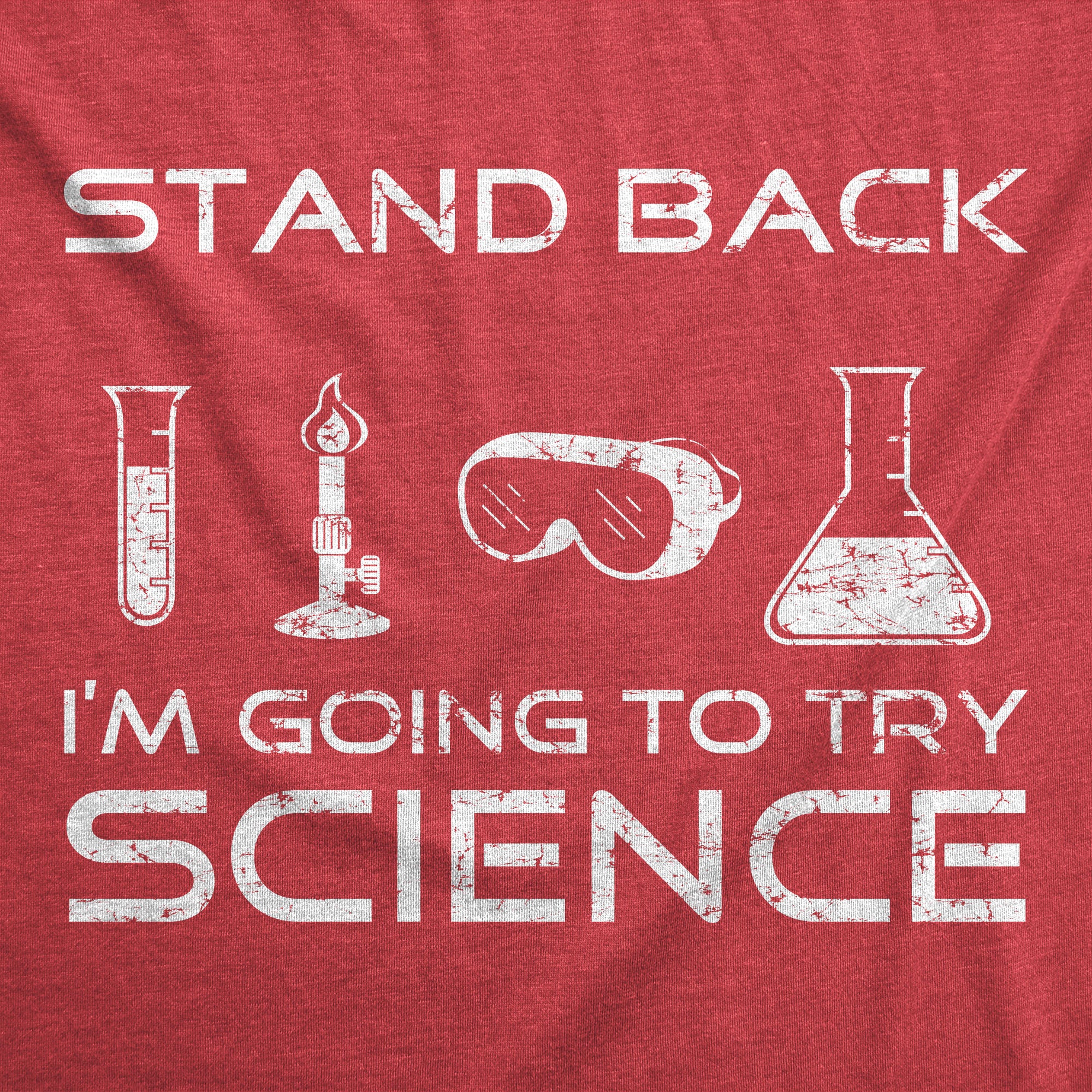Funny Stand Back I'm Going To Try Science Mens T Shirt Nerdy Nerdy Science Tee