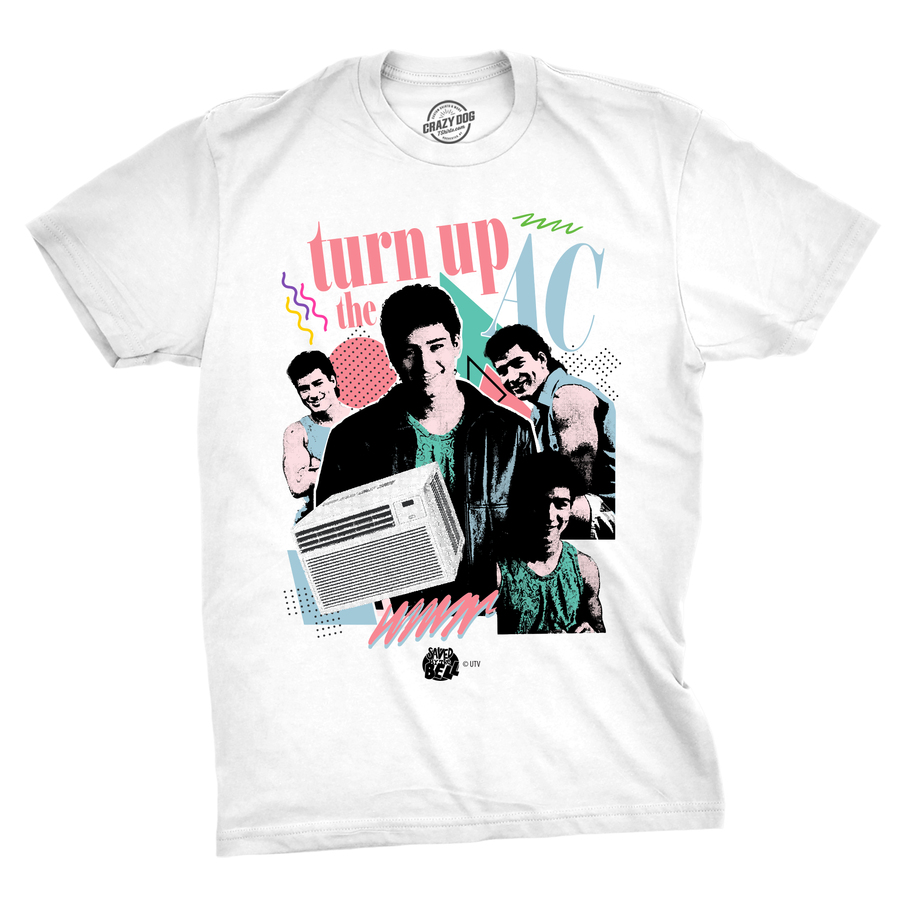 Funny White - Turn Up The AC Turn Up The AC Mens T Shirt Nerdy TV & Movies retro Tee
