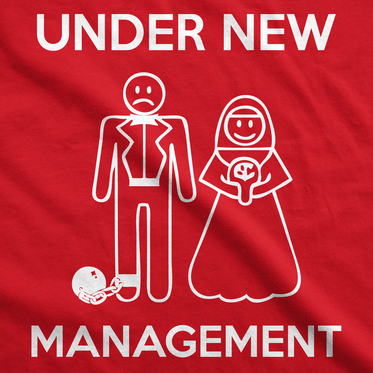 Under New Management Men&#39;s T Shirt