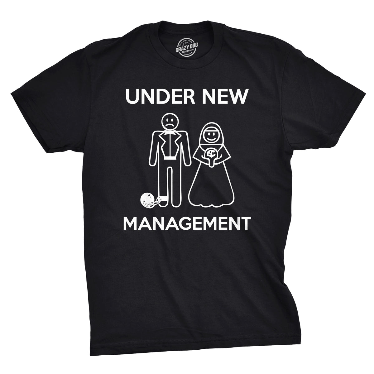 Funny Black Under New Management Mens T Shirt Nerdy Wedding Tee