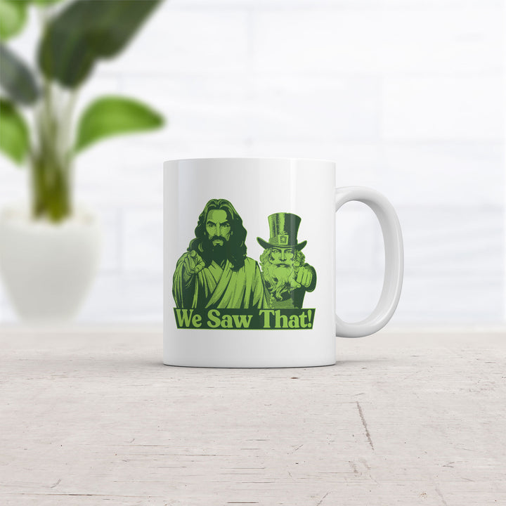 We Saw That Jesus Leprechaun Mug