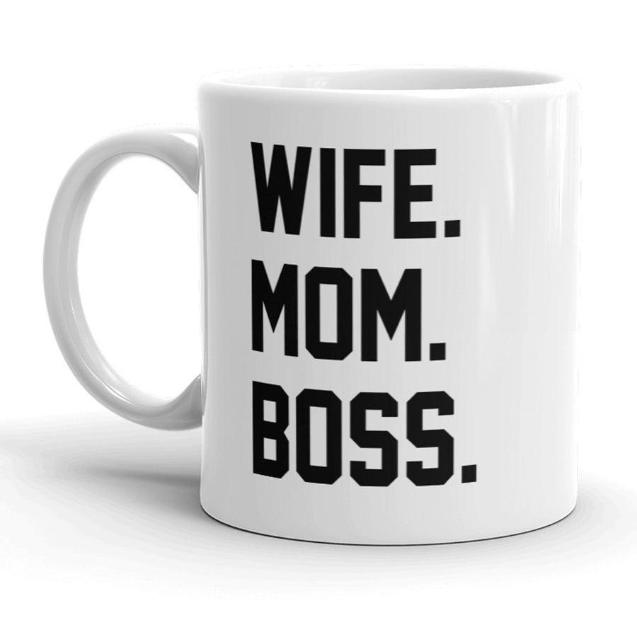 Funny White Mom. Wife. Boss. Coffee Mug Nerdy Mother's Day Tee