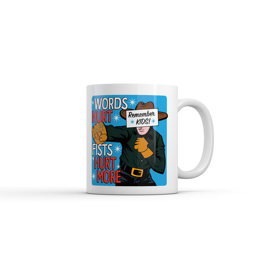 Funny White Words Hurt Fists Hurt More Coffee Mug Nerdy sarcastic Tee