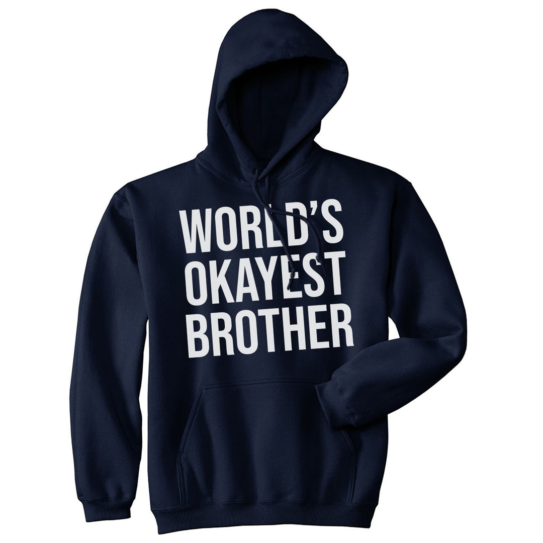 Funny Navy World's Okayest Brother Navy Hoodie Nerdy Brother Okayest Tee