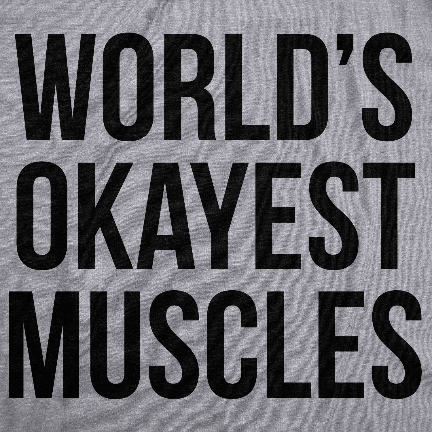 Funny Light Heather Grey World's Okayest Muscles Mens Tank Top Nerdy Fitness Okayest Tee