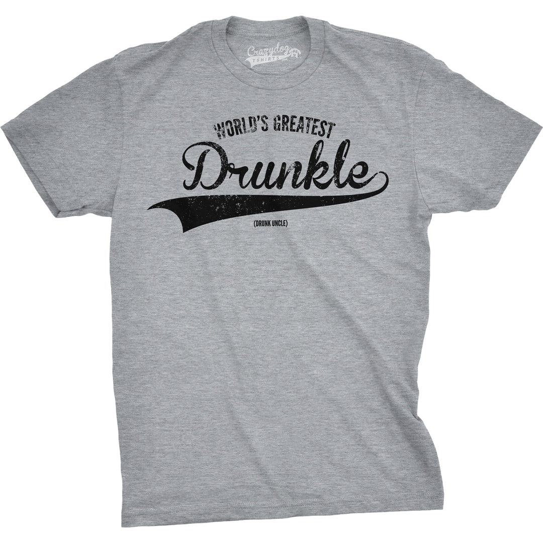 Funny Light Heather Grey World's Greatest Drunkle Mens T Shirt Nerdy Uncle Drinking Tee