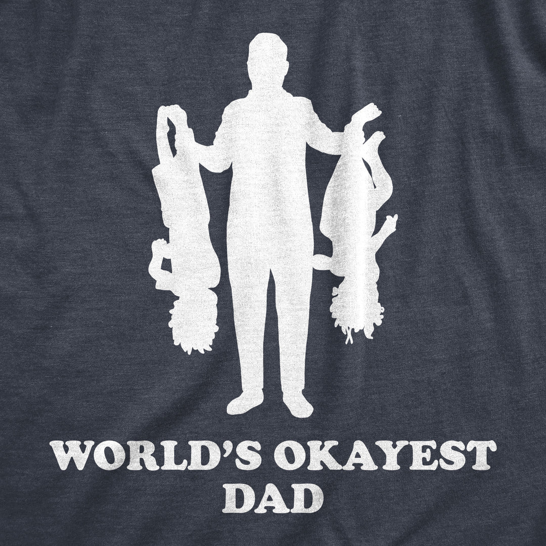 Upside Down Kids World's Okayest Dad Men's T Shirt