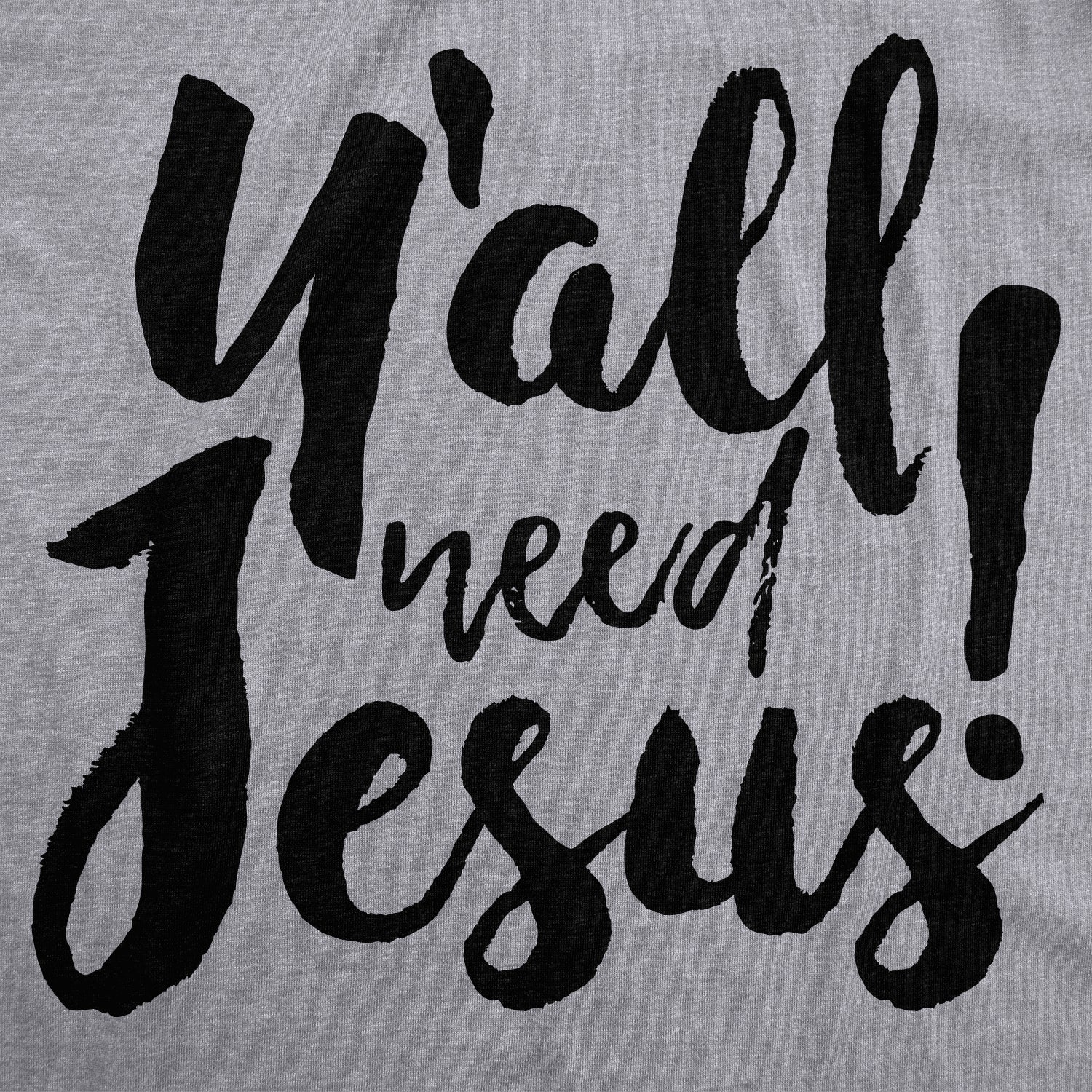 Funny Light Heather Grey - Yall Need Y'all Need Jesus Mens T Shirt Nerdy Easter Religion Tee