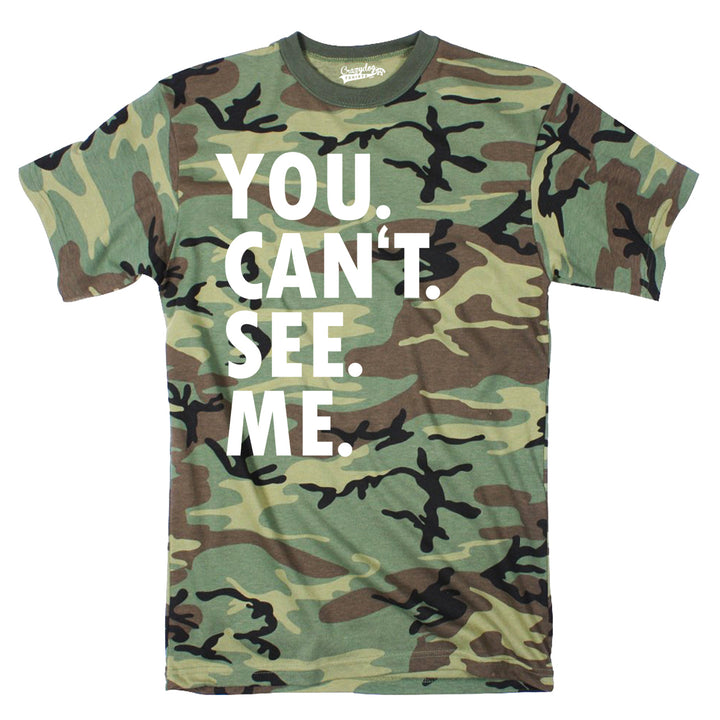 Funny Camo You. Can't. See. Me. Mens T Shirt Nerdy Hunting Tee