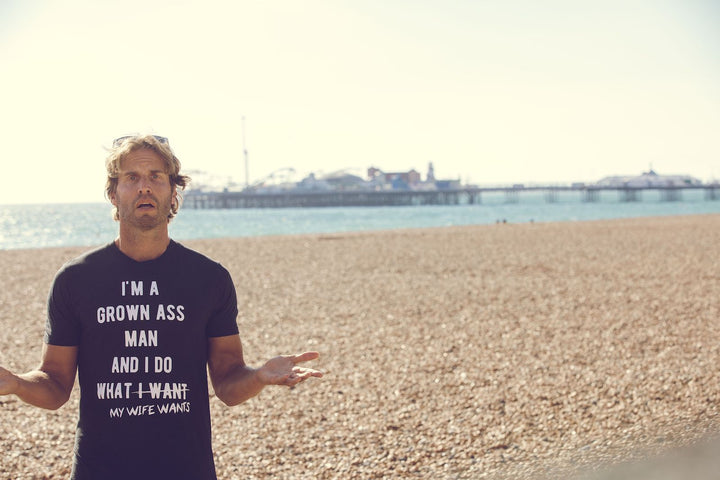 I Do What My Wife Wants Men's T Shirt