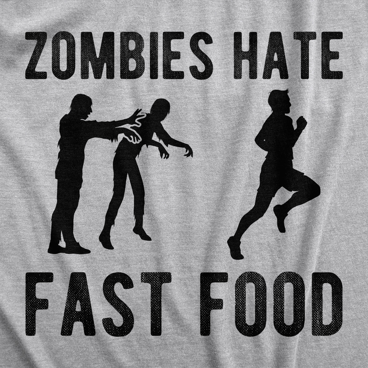 Zombies Hate Fast Food Men&#39;s Tshirt