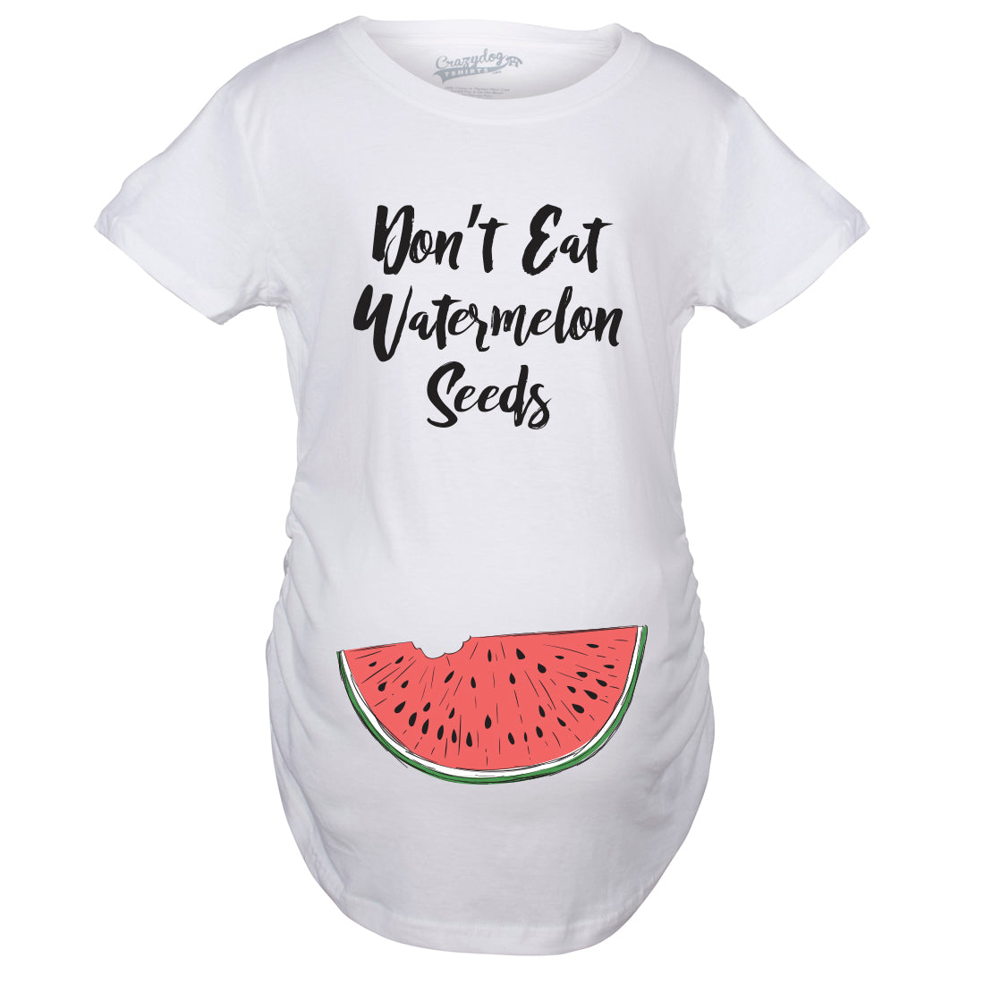 Funny White Don't Eat Watermelon Seeds Maternity T Shirt Nerdy food Tee