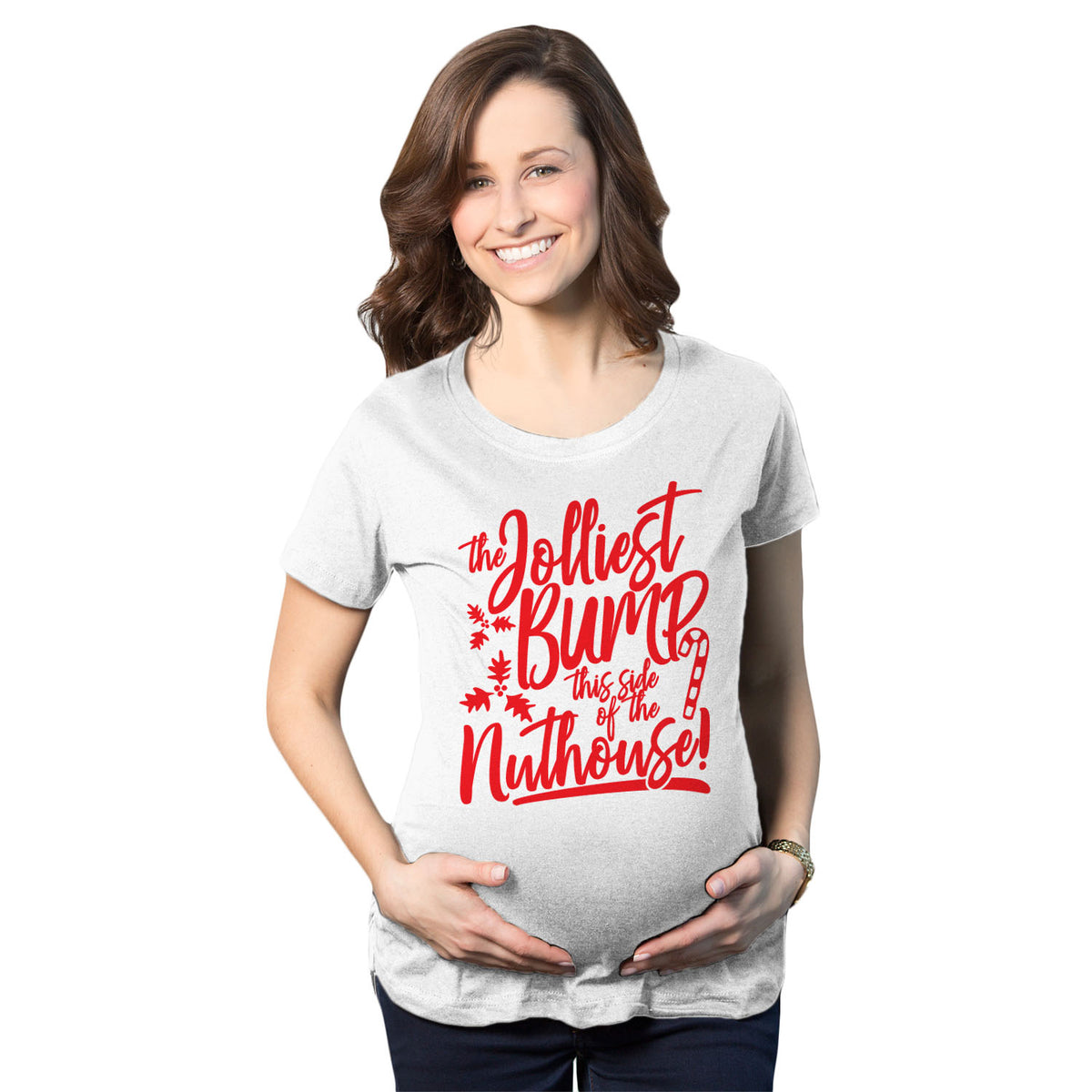Funny White The Jolliest Bump This Side Of The Nuthouse Maternity T Shirt Nerdy Christmas TV &amp; Movies Tee