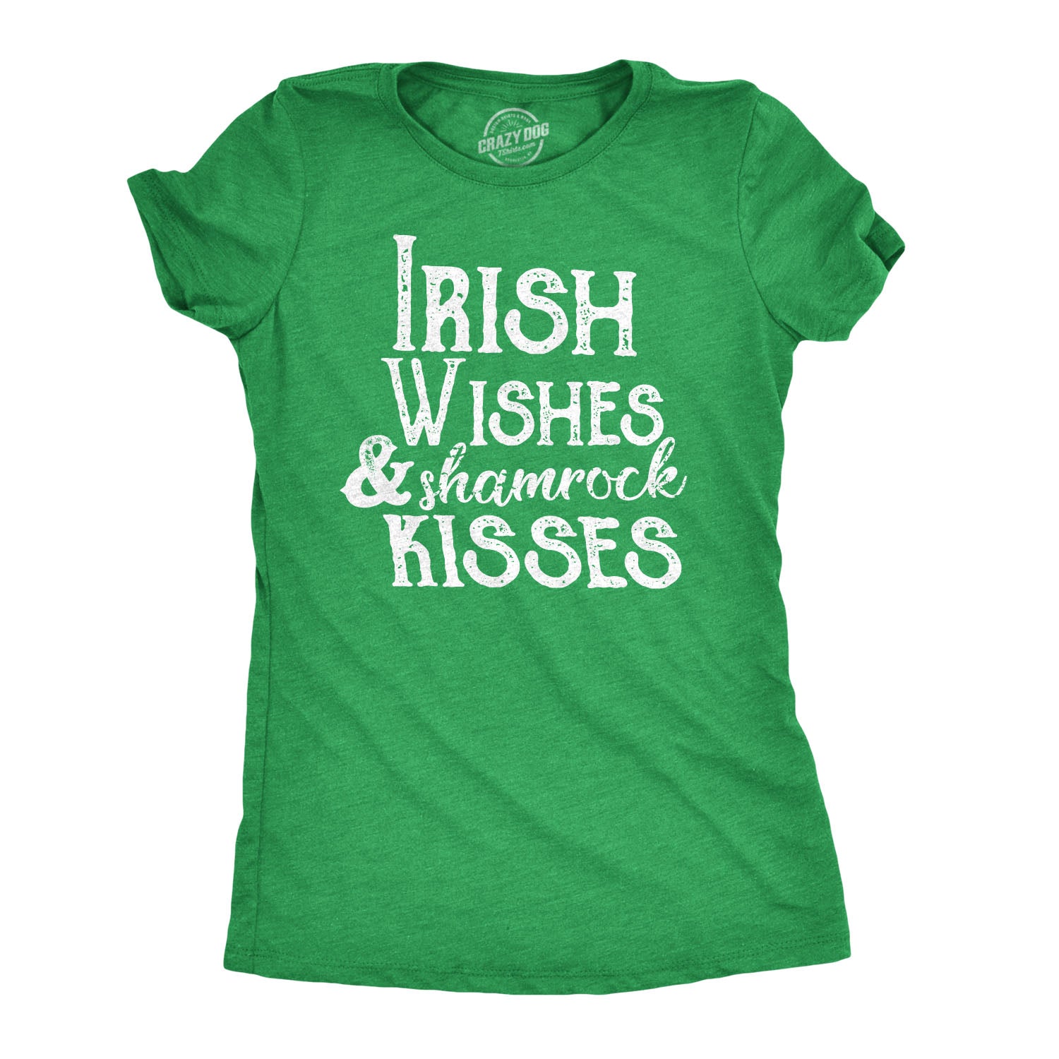 Funny Heather Green Irish Wishes And Shamrock Kisses Womens T Shirt Nerdy Saint Patrick's Day Beer Drinking Tee