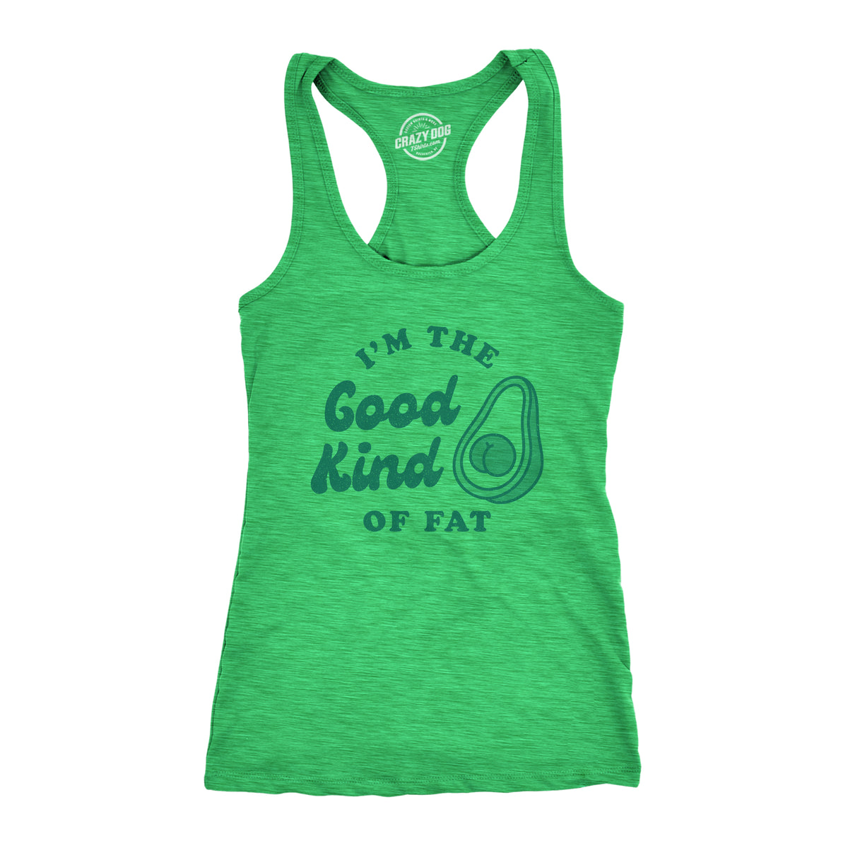 Funny Heather Green I&#39;m The Good Kind Of Fat Womens Tank Top Nerdy Fitness Food Tee