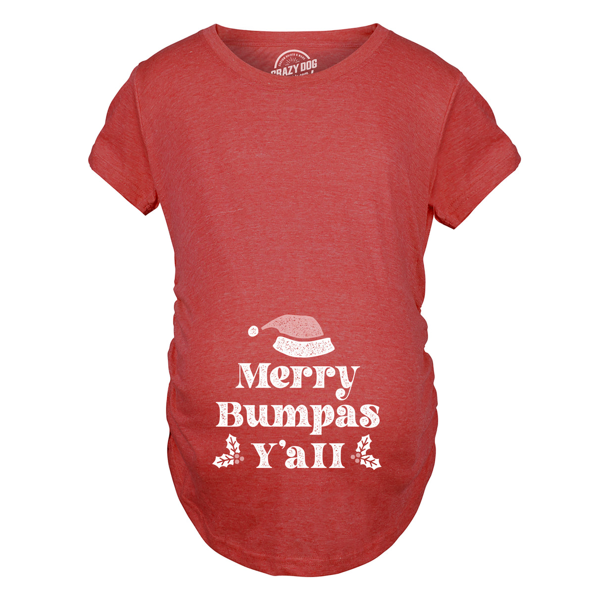 Merry Bumpas Y&#39;all Maternity Tshirt