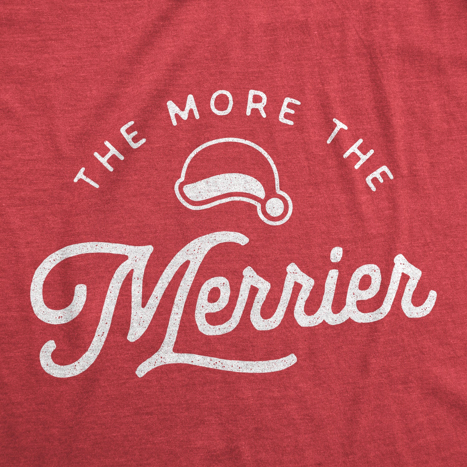 Funny Heather Red The More The Merrier Maternity T Shirt Nerdy Christmas Tee