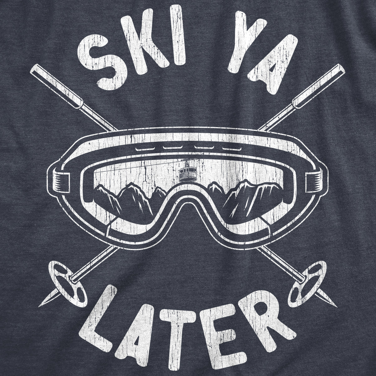 Ski Ya Later Women&#39;s Tshirt