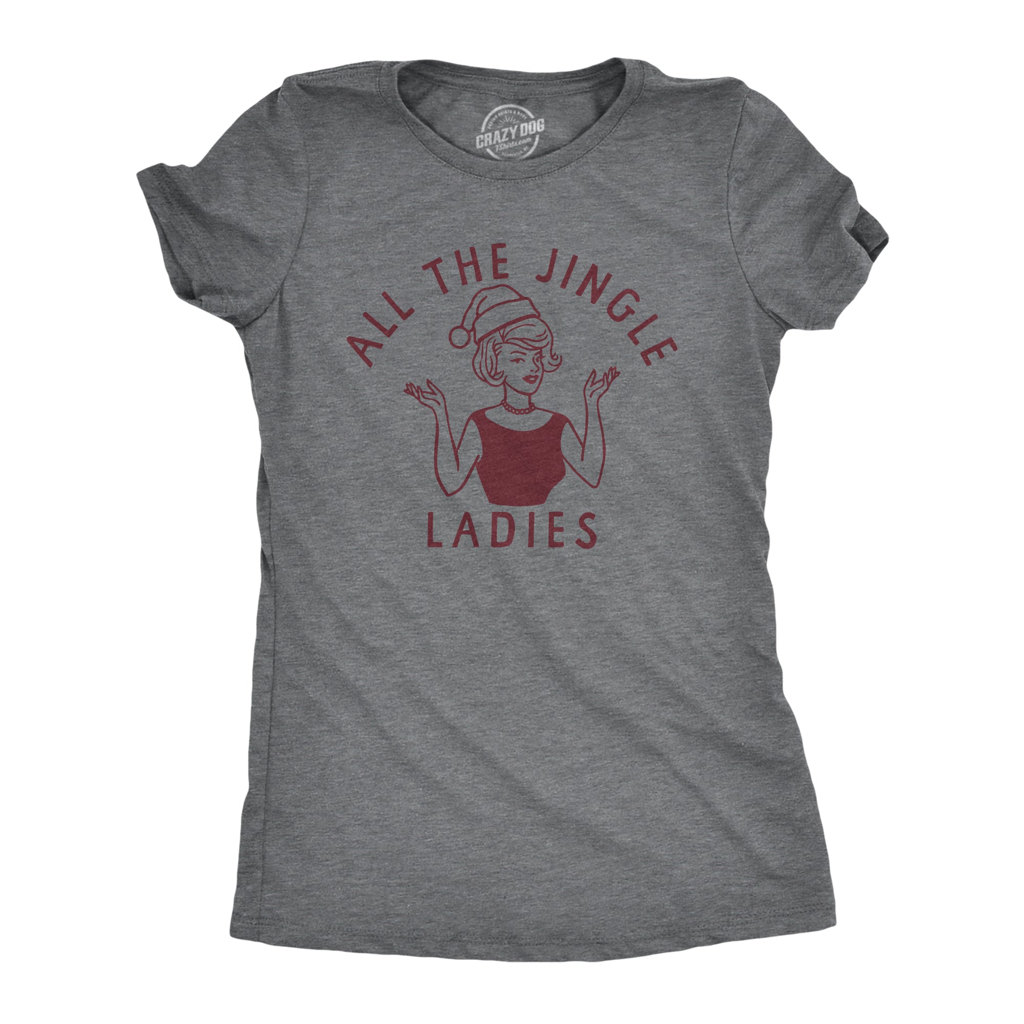 Funny Dark Heather Grey - JINGLE All The Jingle Ladies Womens T Shirt Nerdy Christmas Tee