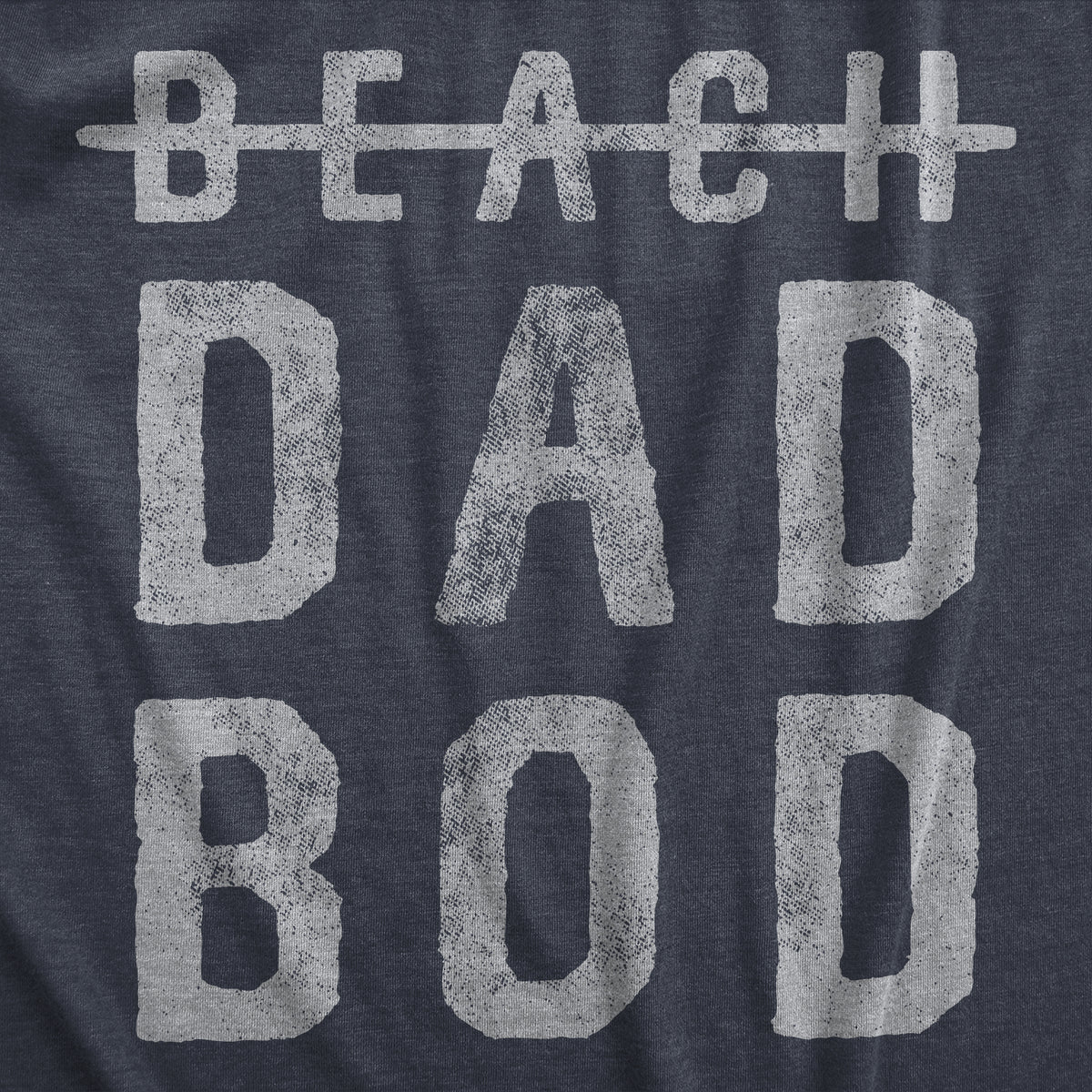 Beach Dad Bod Men&#39;s T Shirt