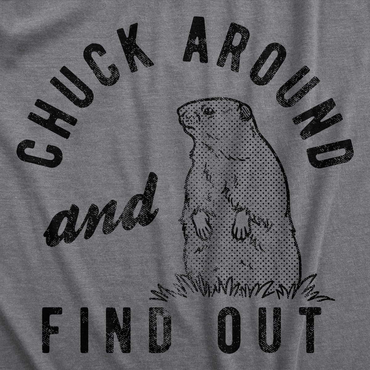 Chuck Around And Find Out Women&#39;s T Shirt