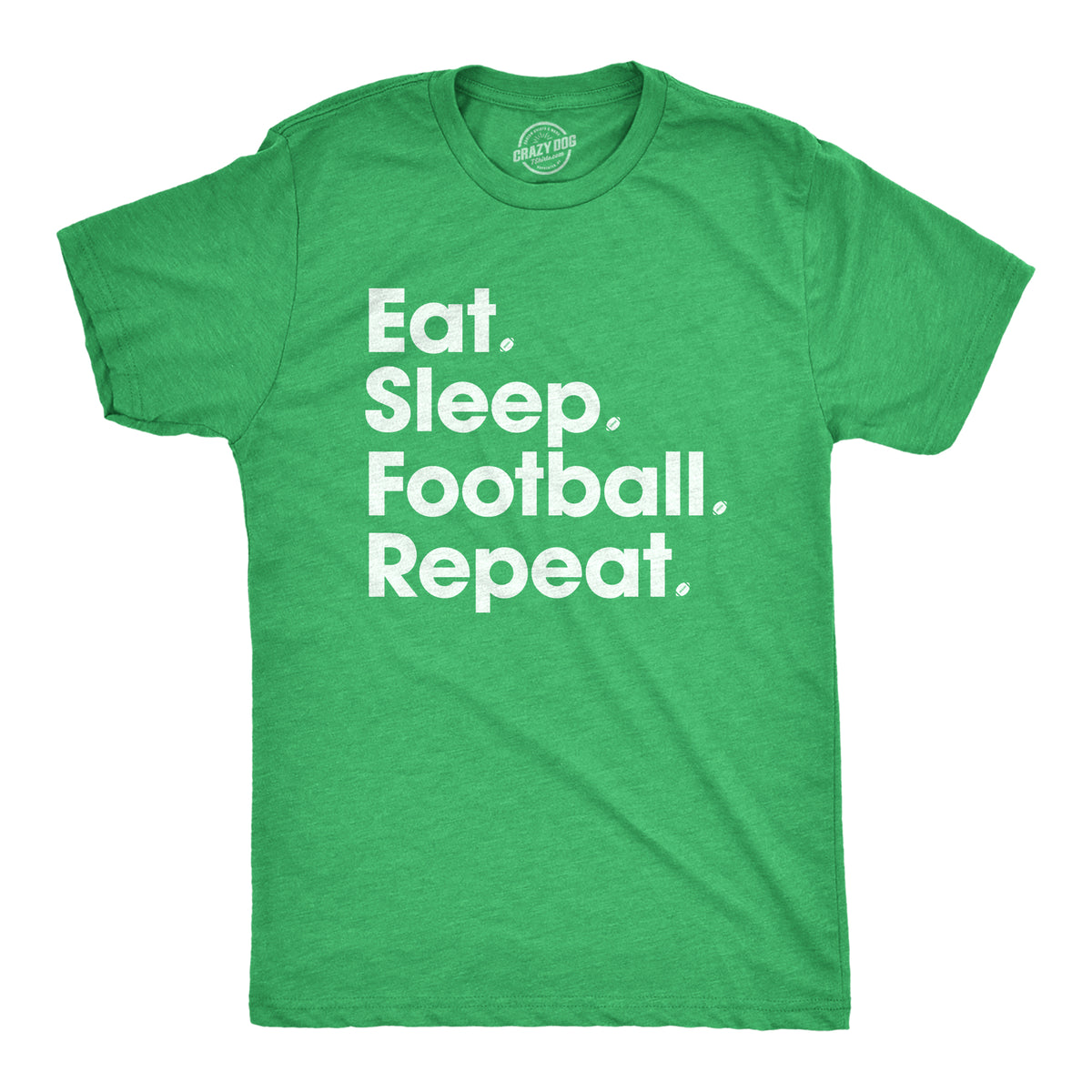 Funny Heather Green Eat Sleep Football Repeat Mens T Shirt Nerdy Father&#39;s Day Football Tee