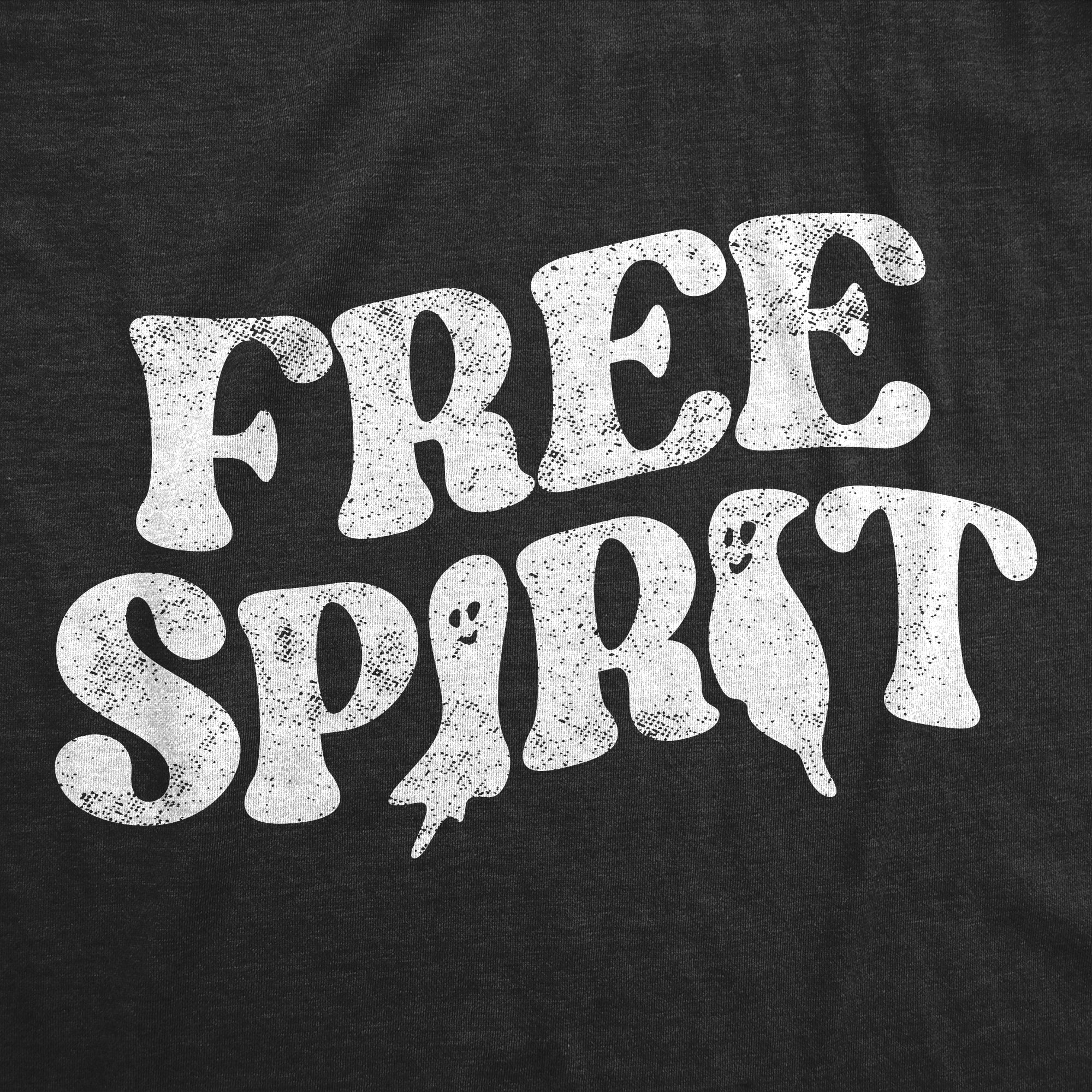 Funny Heather Black Free Spirit Sweatshirt Nerdy Halloween Sarcastic Tee