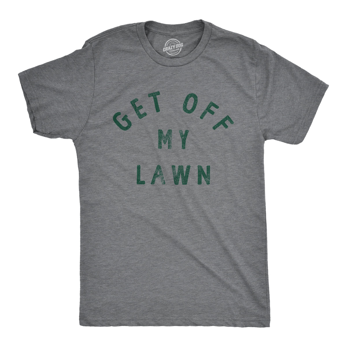 Funny Dark Heather Grey Get Off My Lawn Mens T Shirt Nerdy earth Tee