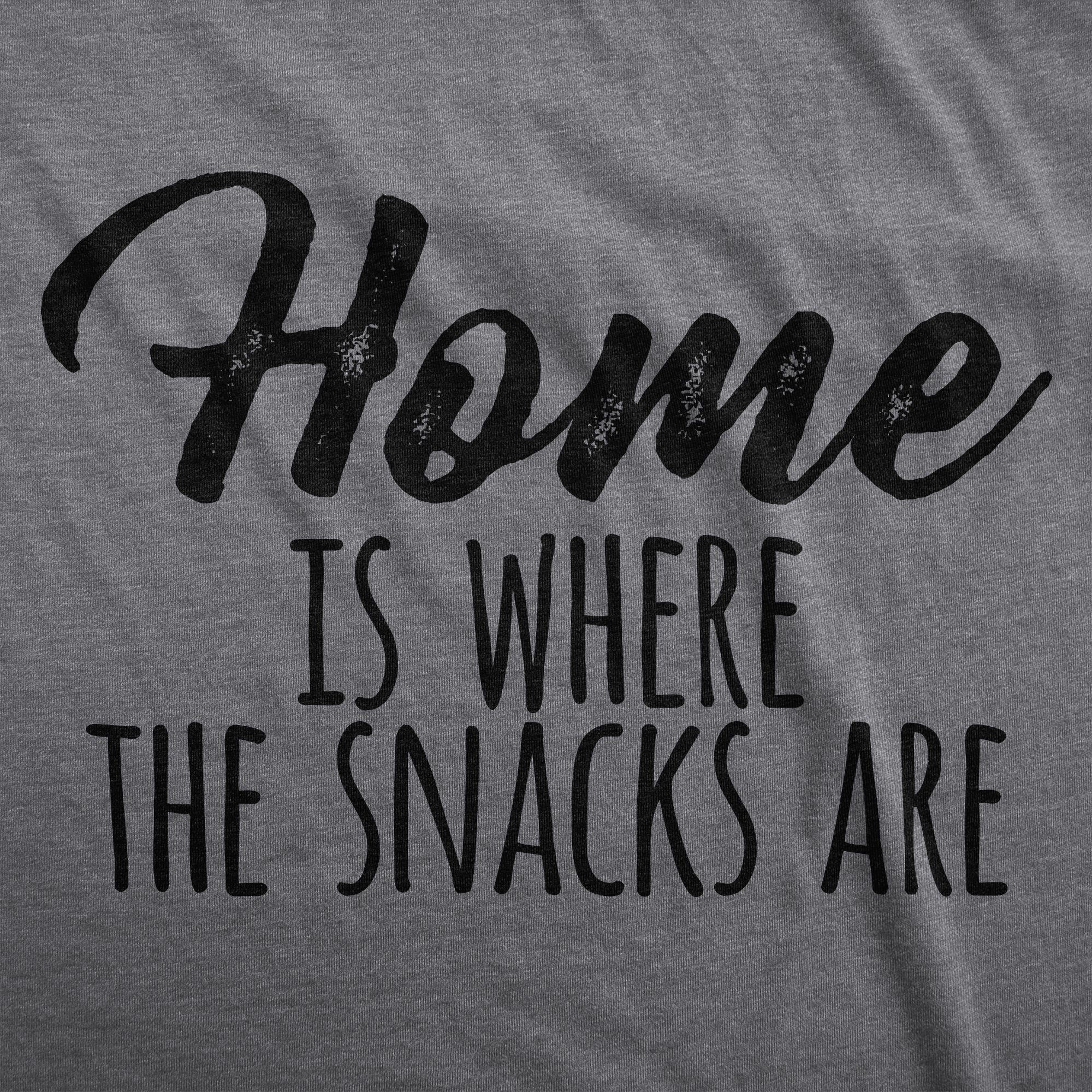 Funny Dark Heather Grey - SNACKS Home Is Where The Snacks Are Mens T Shirt Nerdy Food Tee