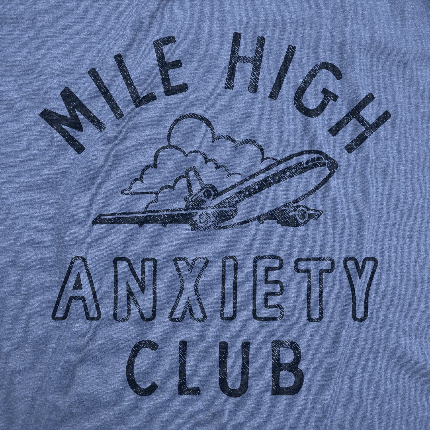 Funny Light Heather Blue Mile High Anxiety Club Womens T Shirt Nerdy Introvert toilet Tee