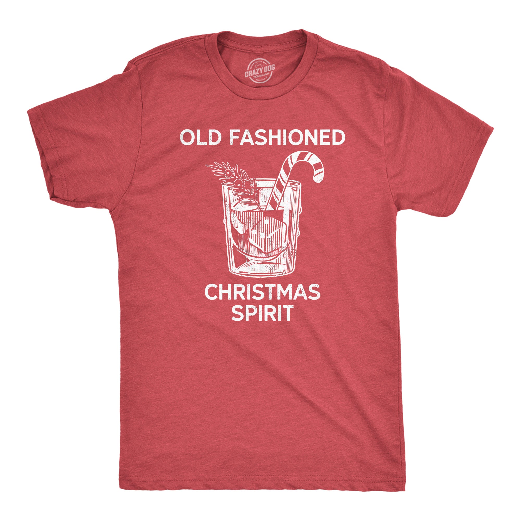 Funny Heather Red - SPIRIT Old Fashioned Christmas Spirit Mens T Shirt Nerdy Christmas Drinking Tee