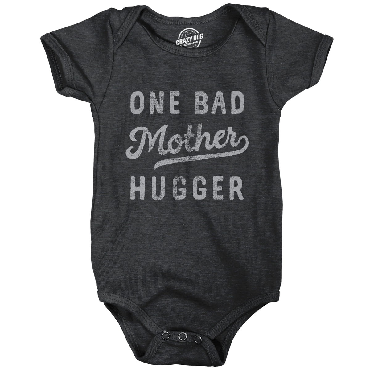 Funny Heather Black One Bad Mother Hugger Onesie Nerdy Mother&#39;s Day Sarcastic Tee