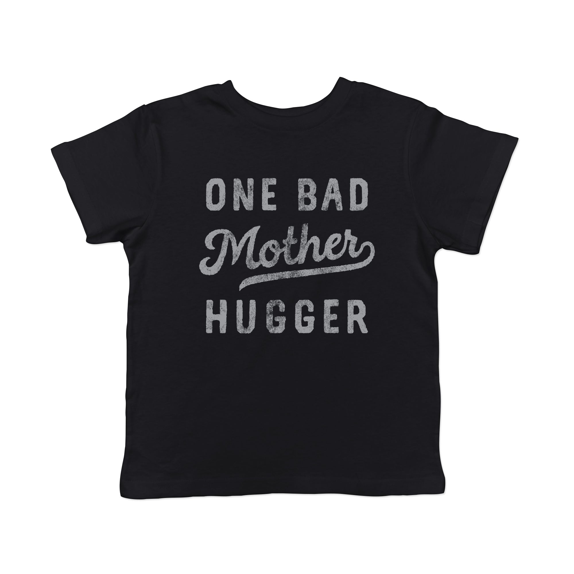 Funny Heather Black One Bad Mother Hugger Toddler T Shirt Nerdy Mother's Day Sarcastic Tee