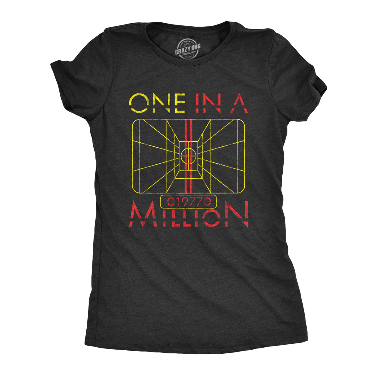 Funny Heather Black One In A Million Womens T Shirt Nerdy TV &amp; Movies Nerdy Tee