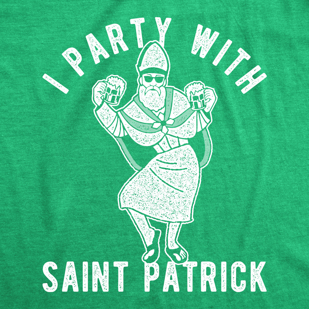 I Party With Saint Patrick Men&#39;s Tshirt