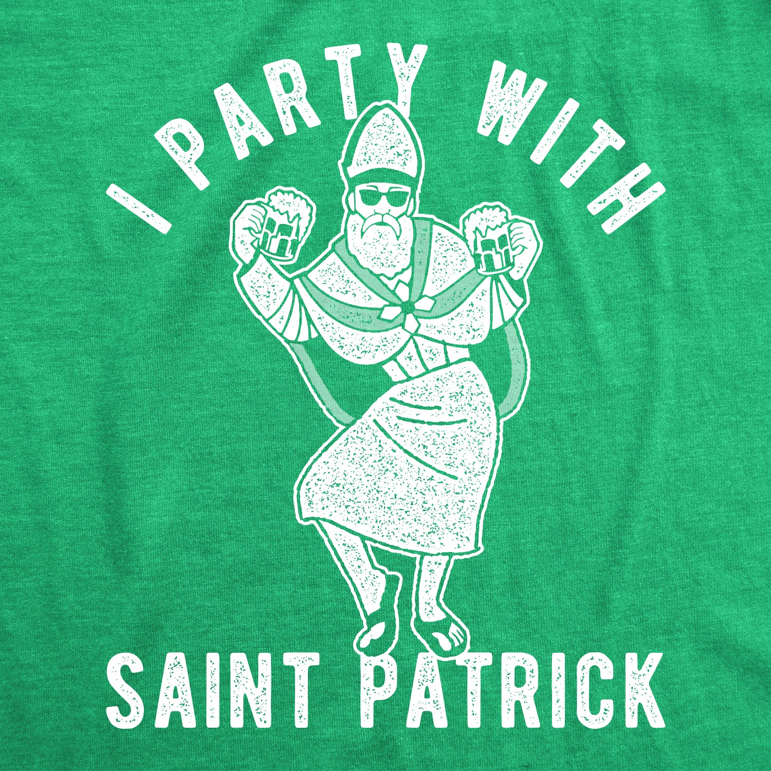Funny Heather Green I Party With Saint Patrick Mens T Shirt Nerdy Saint Patrick's Day Beer Drinking Tee