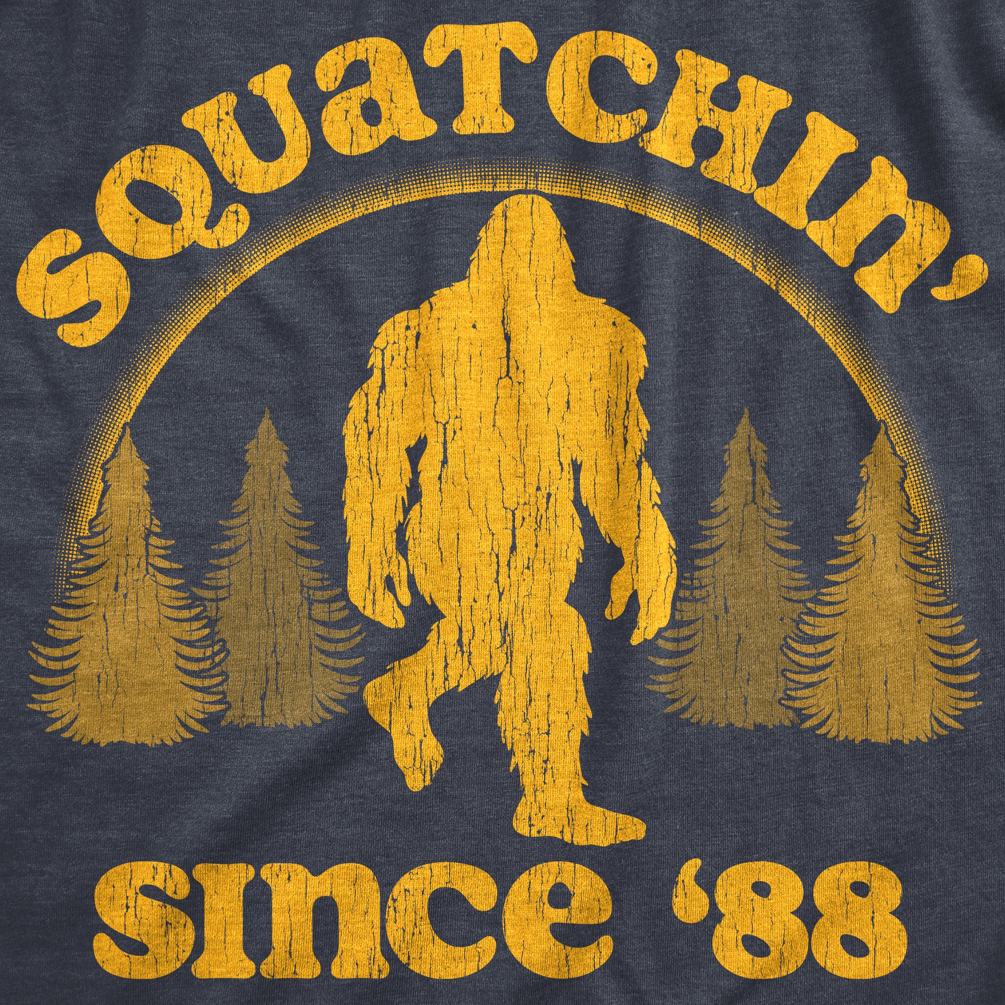 Funny Heather Navy Squatchin Since 88 Mens T Shirt Nerdy Retro Tee