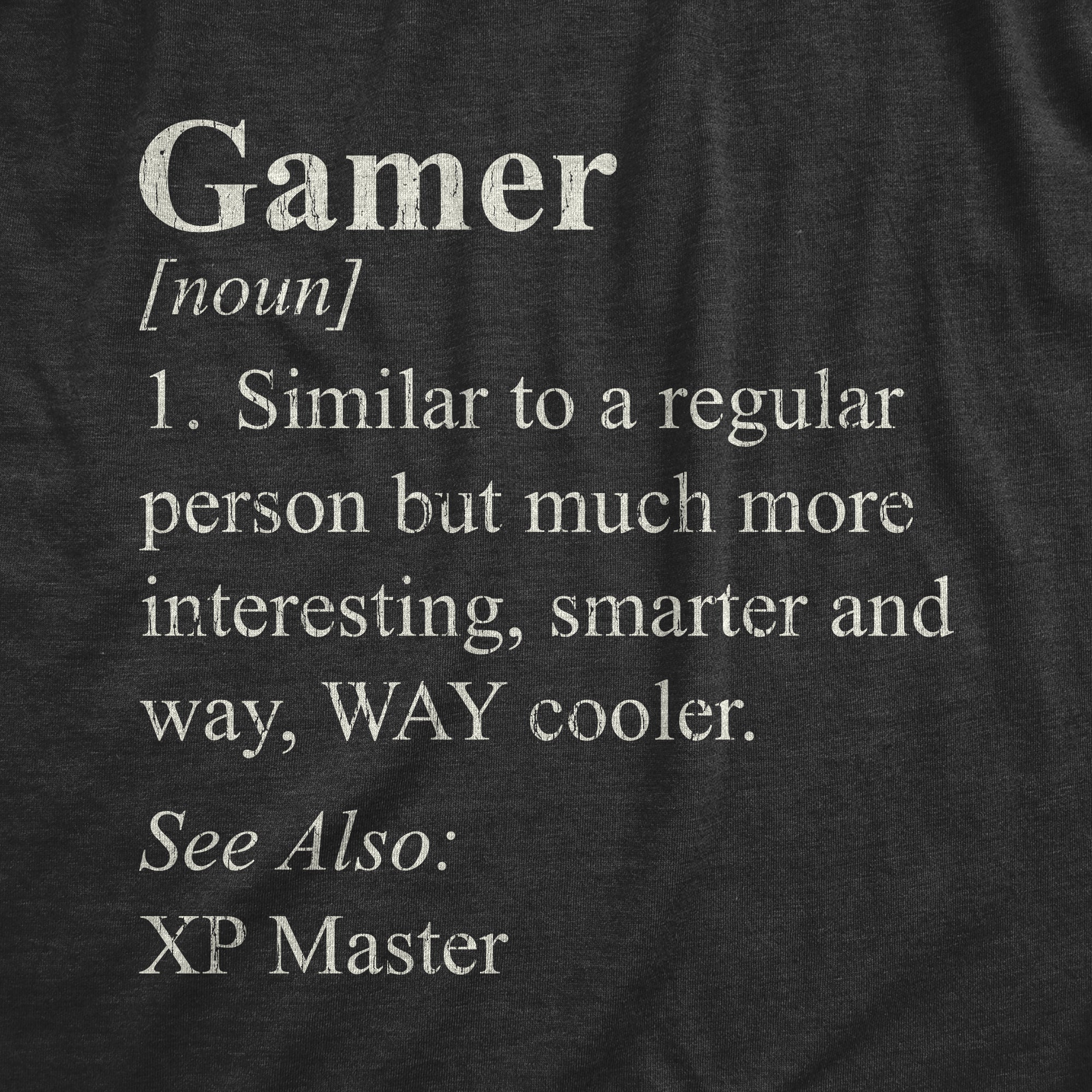 Funny Heather Black - GAMER Gamer Definition Mens T Shirt Nerdy Video Games Sarcastic Tee