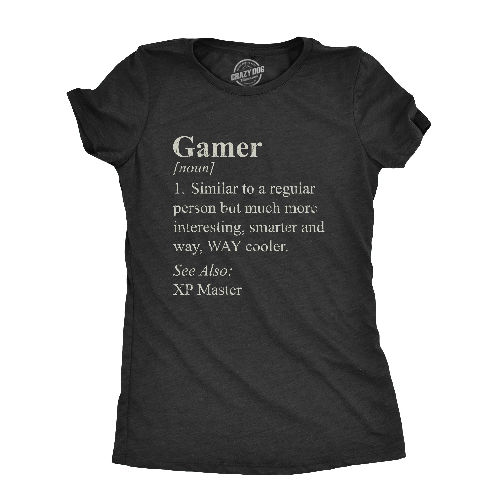 Funny Heather Black - GAMER Gamer Definition Womens T Shirt Nerdy Video Games Sarcastic Tee