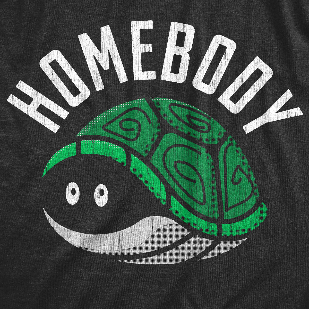 Homebody Men&#39;s T Shirt