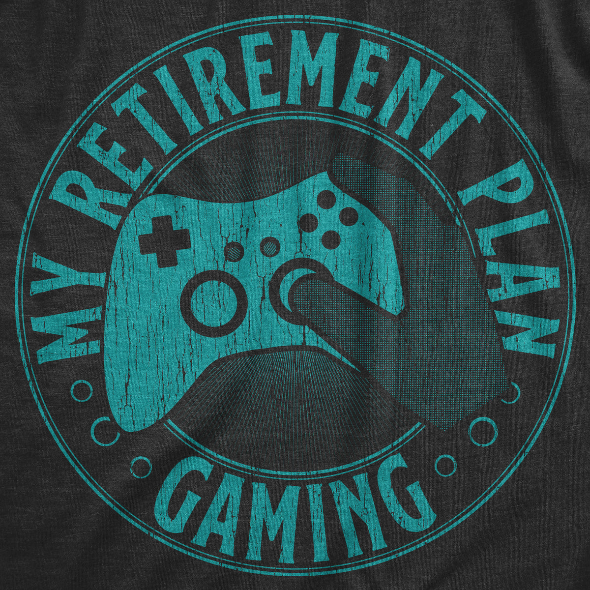 My Retirement Plan Gaming Men&#39;s T Shirt
