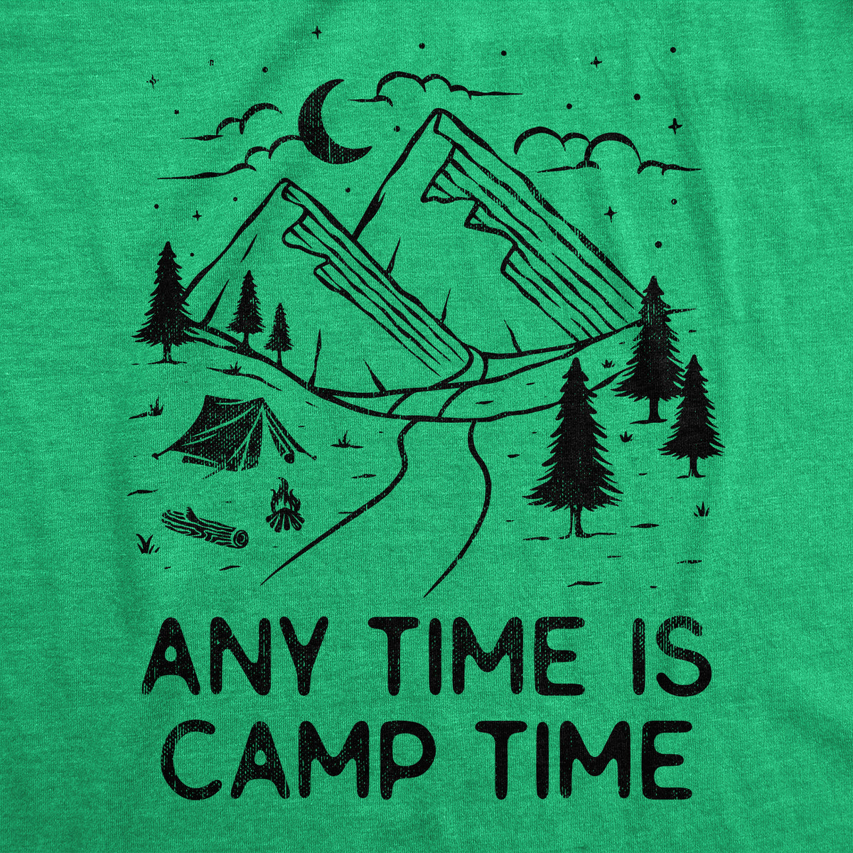 Any Time Is Camp Time Men&#39;s T Shirt