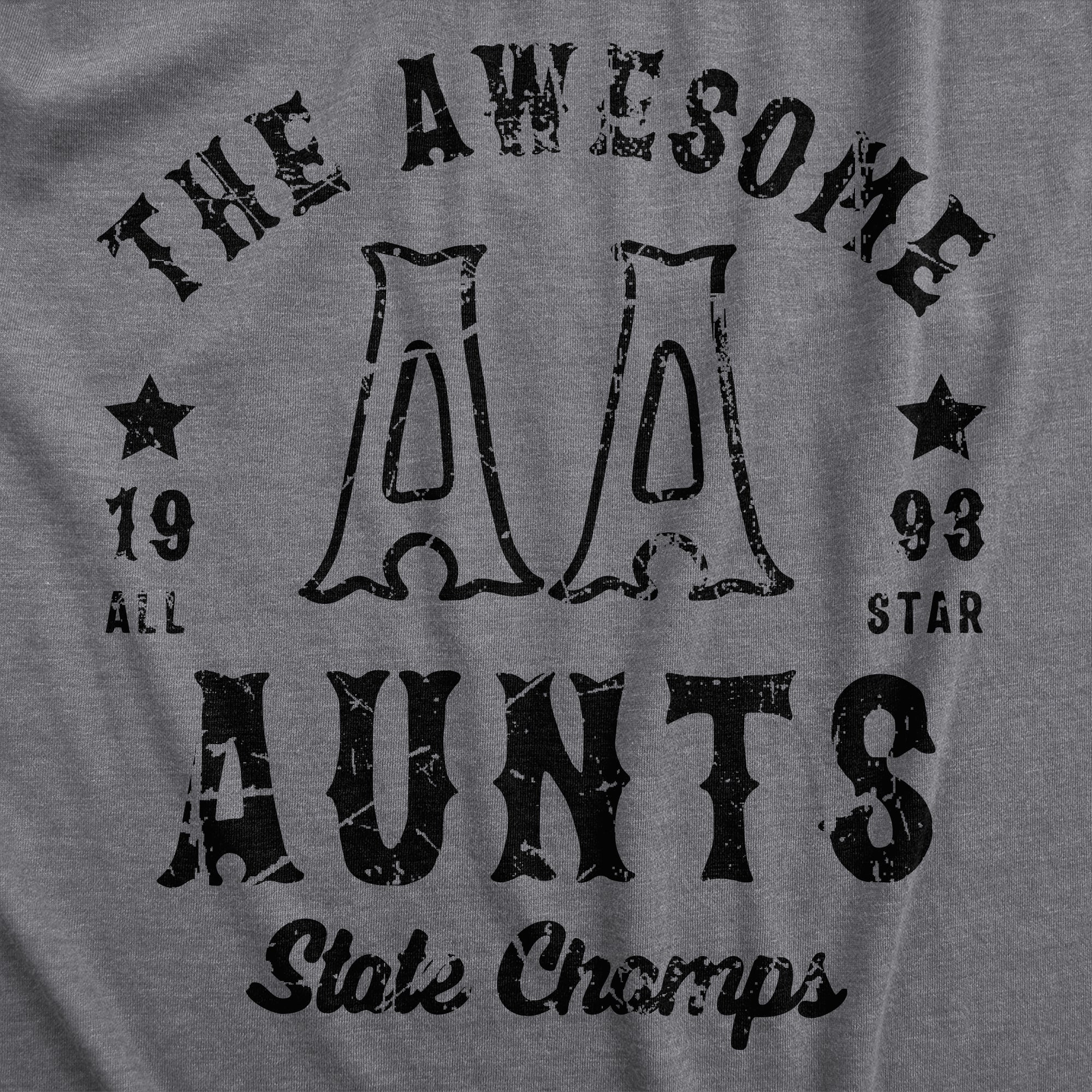 Funny Dark Heather Grey - AUNTS The Awesome Aunts State Champs Womens T Shirt Nerdy Aunt Sarcastic Tee
