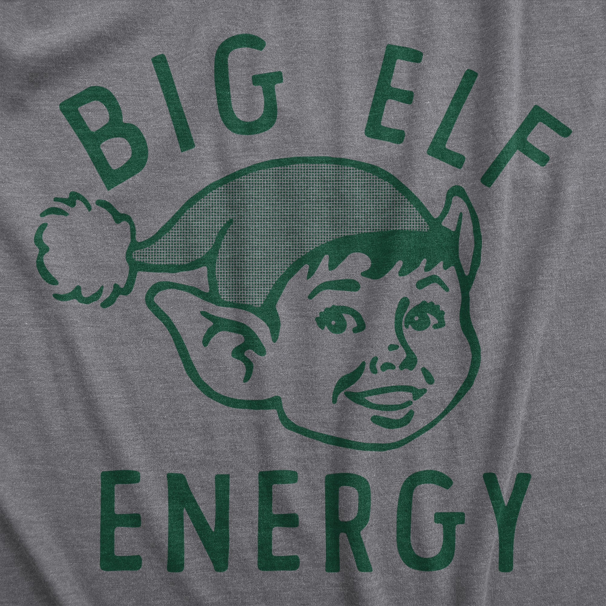 Funny Dark Heather Grey - ELF Big Elf Energy Womens T Shirt Nerdy Christmas Sarcastic Tee